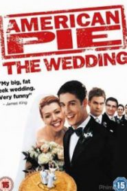 American Pie 3 The Wedding แผนแอ้มด่วน ป่วนก่อนวิวาห์ (2003)