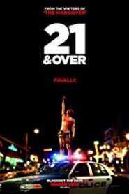 21 and Over 21 ทั้งทีปาร์ตี้รั่วเวอร์