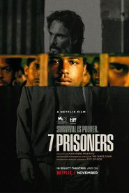 7 Prisoners (2021) 7 นักโทษ