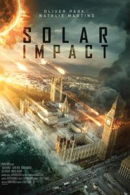 Solar Impact (2019) ซอมบี้สุริยะ