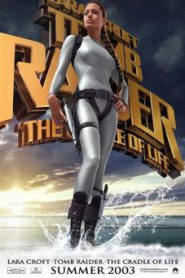 Lara Croft 2 Tomb Raider THE CRADLE OF LIFE (2003) กู้วิกฤตล่ากล่องปริศนา