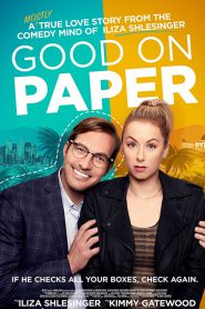 Good on Paper (2021) หนุ่มเพอร์เฟค