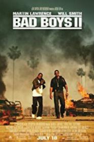 Bad Boys 2 แบดบอยส์ คู่หูขวางนรก 2