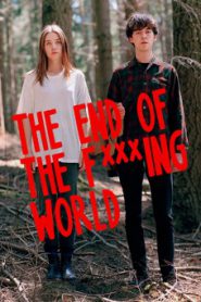 The End Of The Fucking World Season 1 โลกมันห่วย ช่วยไม่ได้