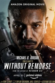 Tom Clancy’s Without Remorse (2021)