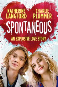 Spontaneous (2020) ระเบิดรักไม่ทันตั้งตัว