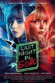 Last Night in Soho (2021) ฝันหลอนที่โซโห