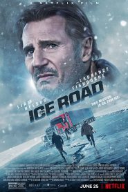 The Ice Road (2021)