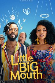 Little Big Mouth (2021) ลิตเติ้ล บิ๊ก เมาท์