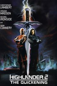 Highlander II: The Quickening (1991) ล่าข้ามศตวรรษ 2