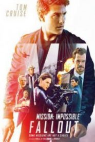 Mission Impossible 6 Fallout มิชชั่นอิมพอสซิเบิ้ล ฟอลล์เอาท์