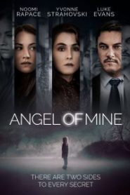 Angel of Mine (2019) นางฟ้าเป็นของฉัน