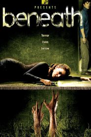 Beneath (2007)