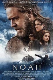 Noah (2014) โนอาห์ มหาวิบัติวันล้างโลก