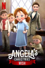 Angelas Christmas Wish (2020) อธิษฐานคริสต์มาสของแอนเจลา