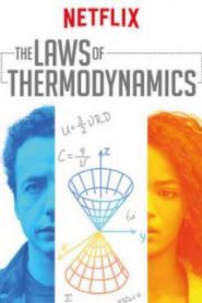 The Laws of Thermodynamics ฟิสิกส์แห่งความรัก