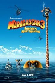 Madagascar 3: Europe’s Most Wanted มาดากัสการ์ 3 ข้ามป่าไปซ่าส์ยุโรป