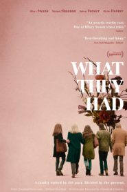 What They Had (2018)