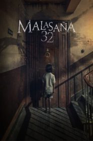 32 Malasana Street (2020) 32 มาลาซานญ่า ย่านผีอยู่