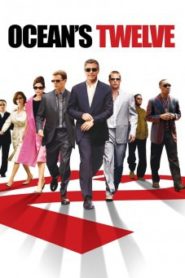 Ocean’s Twelve 12 มงกุฎ ปล้นสุดโลก