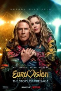 Eurovision Song Contest The Story of Fire Saga (2020) ไฟร์ซาก้า ไฟ ฝัน ประชัน เพลง