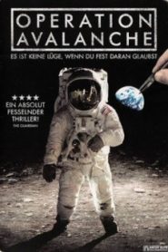 Operation Avalanche (2016) ปฏิบัติการลวงโลก