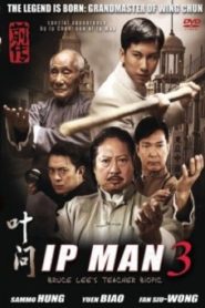 The Legend Is Born IP MAN ยิปมัน 3 เปิดตำนานปรมาจารย์หมัดหย่งชุน