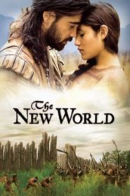 The New World (2005) เปิดพิภพนักรบจอมคน