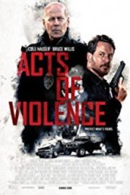 Acts of Violence คนอึดล่าเดือด