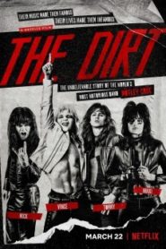 The Dirt ร็อคเขย่าโลก