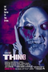 Stephen King Thinner (1996) ผอมสยอง ไม่เชื่ออย่าลบหลู่