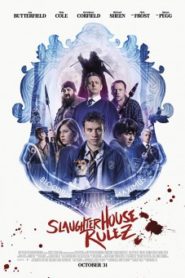 Slaughterhouse Rulez (2018) โรงเรียนสยอง อสูรใต้โลก