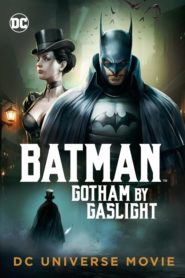 Batman Gotham By Gaslight (2018) แบทแมน อัศวินก็อตแธม (ซับไทย)