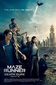 Maze Runner 3 The Death Cure (2018) วงกตมฤตยู ภาค 3