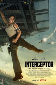 Interceptor (2022) สงครามขีปนาวุธ