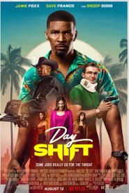 Day shift (2022) งานต้องล่า