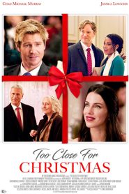 Too Close for Christmas (2020)