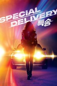 Special Delivery (2022) ส่งด่วนทะลุนรก