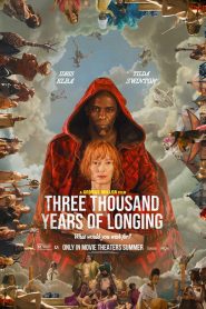 Three Thousand Years of Longing (2022) สามพันปีแห่งความโหยหา