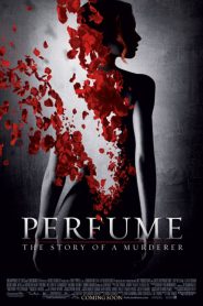 Perfume The Story of a Murderer (2006) น้ำหอมมนุษย์