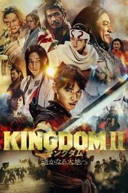 Kingdom 2 Far and Away (2022)