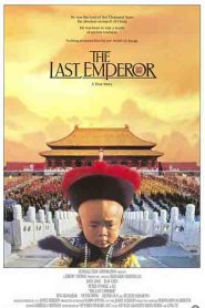 The Last Emperor (1987) จักรพรรดิโลกไม่ลืม