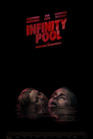 Infinity Pool (2023)