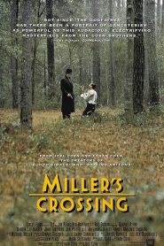 Miller’s Crossing (1990) เดนล้างเดือด