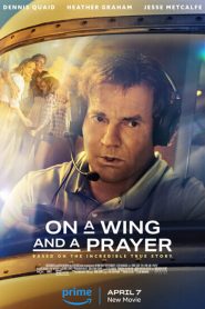 On a Wing and a Prayer (2023)