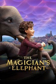 The Magician’s Elephant (2023) มนตร์คาถากับช้างวิเศษ