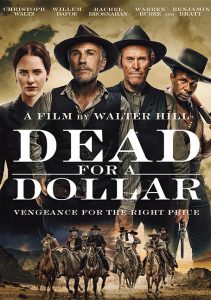 Dead for a Dollar (2022)