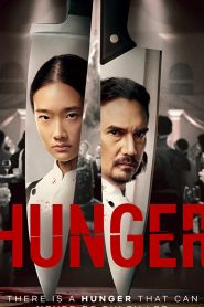 Hunger (2023) คนหิว เกมกระหาย