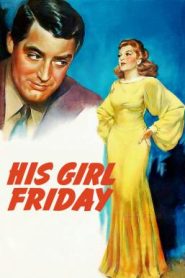 His Girl Friday (1940) บรรยายไทย