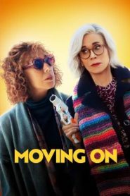 Moving On แค้นฝังใจวัย(ไม่)รุ่น (2023) บรรยายไทย